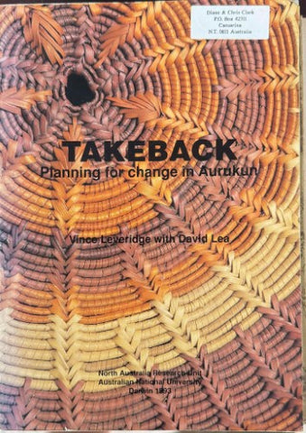 Vince Leveridge / David Lea - Takeback : Planning For Change In Aurakun