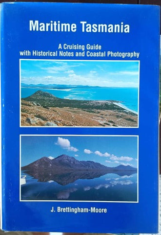 J Brettingham-Moore - Cruising Tasmania (Hardcover)