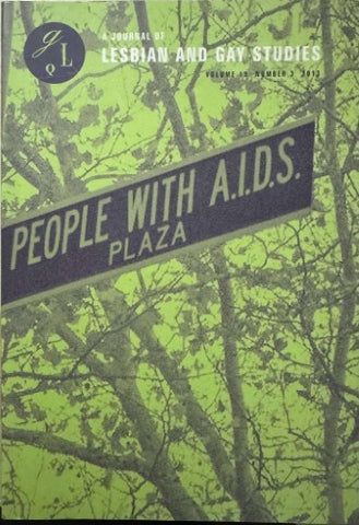 A Journal Of Lesbian & Gay Studies Vol 19 #3 (2013)
