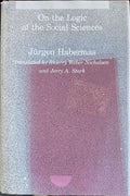Jurgen Habermas - On The Logic Of The Social Sciences (Hardcover)