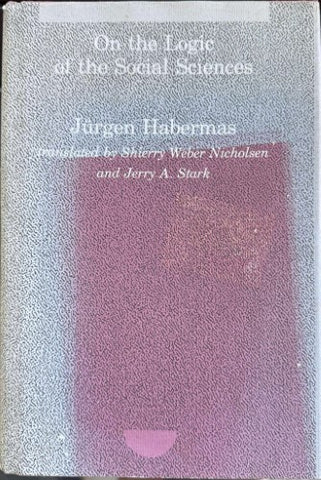 Jurgen Habermas - On The Logic Of The Social Sciences (Hardcover)