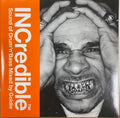 Goldie - Incredible : Sound Of Drum 'n' Bass (CD)