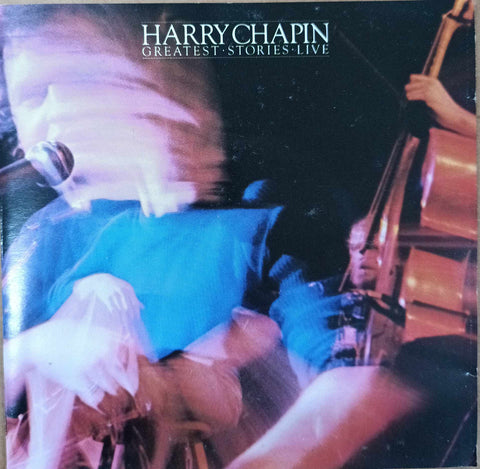 Harry Chapin - Greatest Stories Live (CD)