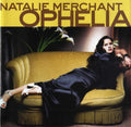 Natalie Merchant - Ophelia (CD)