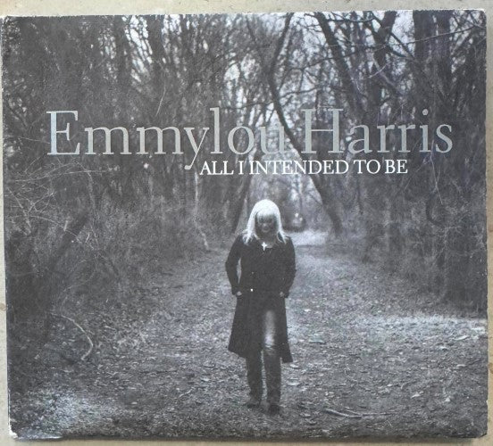 Emmylou Harris - All I Intended To Be (CD)