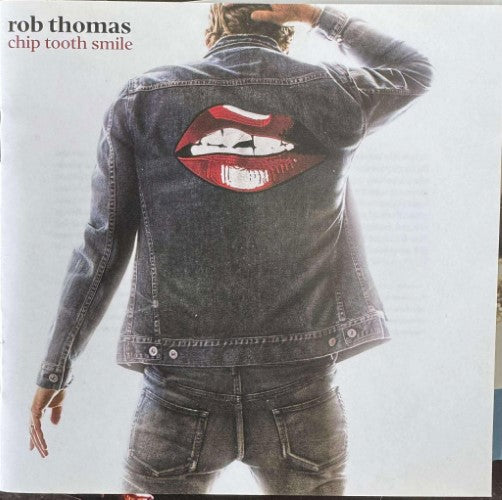 Rob Thomas - Chip Tooth Smile (CD)