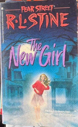 R.L Stine - Fear Street : The New Girl