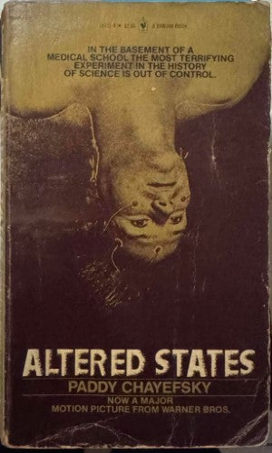 Paddy Chayefsky - Altered States