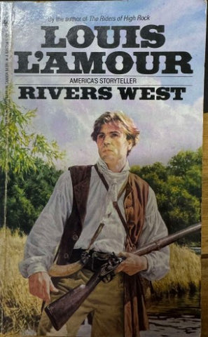 Louis L'Amour - Rivers West