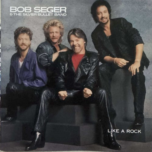 Bob Seger & The Silver Bullet Band - Like A Rock (CD)