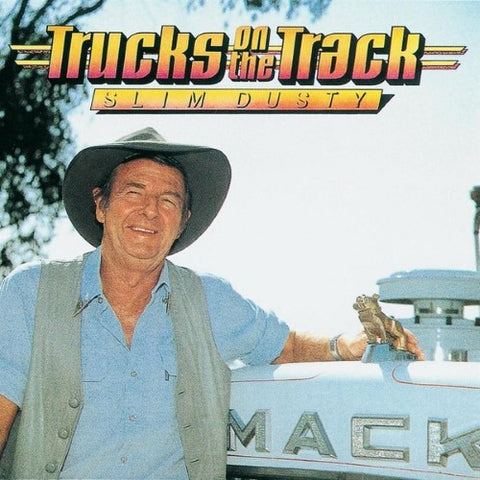 Slim Dusty - Trucks On The Track (CD)
