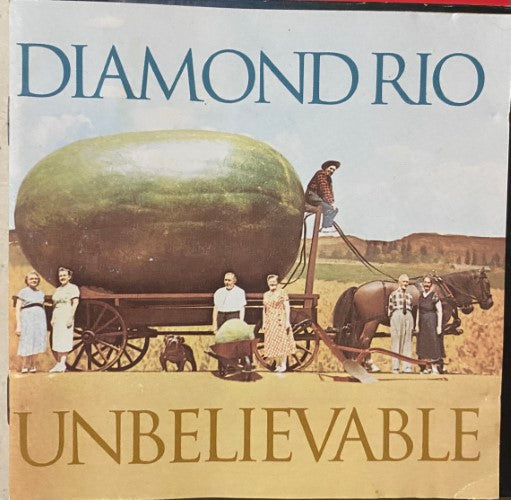 Diamond Rio - Unbelievable (CD)