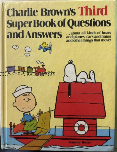 Charlie Brown's Third Superbook Of Questions And Answers (Hardcover)