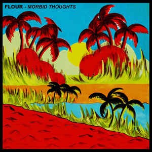 Flour - Morbid Thoughts (CD)