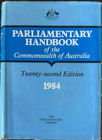Parliamentary Handbook Of The Commonwealth Of Australia (22nd Edn) (Hardcover)