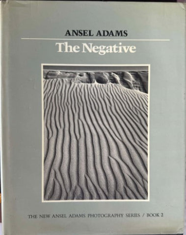 Ansel Adams - The Negative