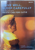 Death Cab For Cutie - Drive Well, Sleep Carefully (DVD)