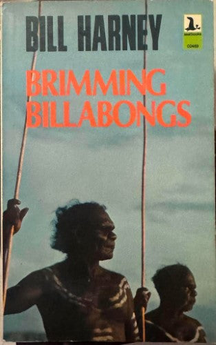 Bill Harney - Brimming Billabongs