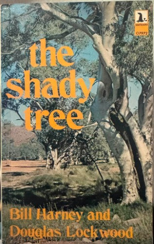 Bill Harney / Douglas Lockwood - The Shady Tree