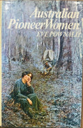 Eve Pownall - Australian Pioneer Women (Hardcover)