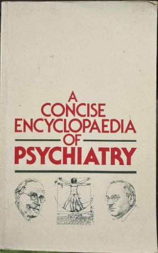 A Consise Encyclopedia Of Psychiatry