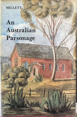 Edward Millett - An Australian Parsonage (Hardcover)