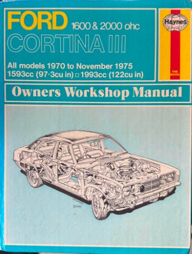 Haynes Service & Repair Manual - Ford Cortina 1600 & 2000 ohc 1970-75 (All Models) (Hardcover)