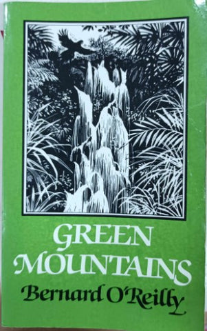 Bernard O'Reilly - Green Mountains