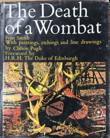 Ivan Smith / Clifton Pugh - The Death Of A Wombat (Hardcover)