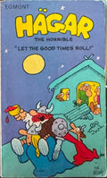 Dik Browne - Hagar The Horrible - Let The Good Times Roll