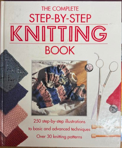 Eleanor Van Zandt - The Complete Step-By-Step Knitting Book