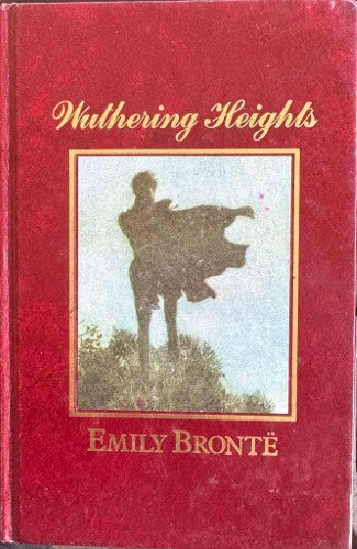 Emily Bronte - Wuthering Heights (Hardcover)