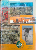 Gordon Grigg / Peter Hale / Daniel Lunney - Conservation Through Sustainable Use Of Wildlife (Hardcover)