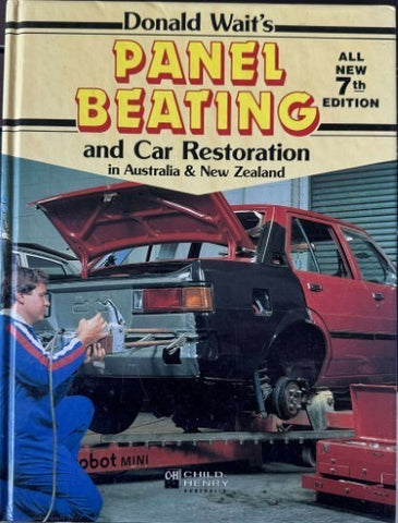 Donald Wait - Panel Beating & Car Restoration In Australia / New Zealand (Hardcover)