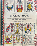 Liklik Buk : A Rural Development Handbook Cataogue For Papua New Guinea (English Edn)