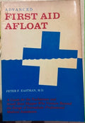 Peter Eastman - Advanced First Aid Afloat