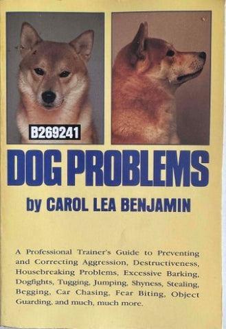 Carol Lea Benjamin - Dog Problems