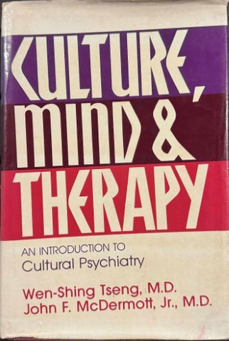 Wen-Shing Sheng / John McDermott - Culture, Mind & Therapy : An Introductione To Cultural Psychiatry (Hardcover)