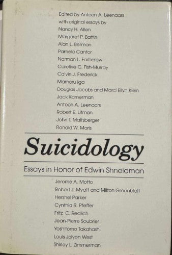 Suicidology : Essays In Honor Of Edwin Shneidman (Hardcover)