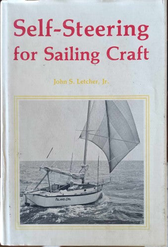 John Letcher - Self Steering For Sailing Craft (Hardcover)