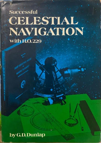 G.D Dunlap - Successful Celestial Navigation (With HO229) (Hardcover)