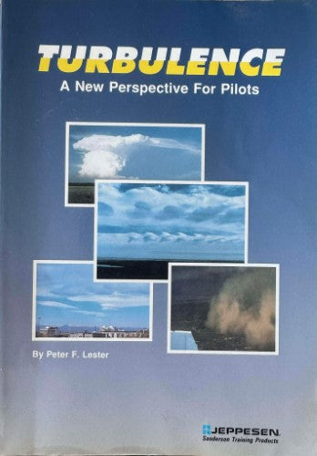 Peter Lester - Turbulence : A New Perspective For Pilots