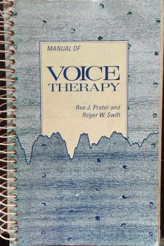 Rex Prater / Roger Swift - Manual Of Voice Therapy