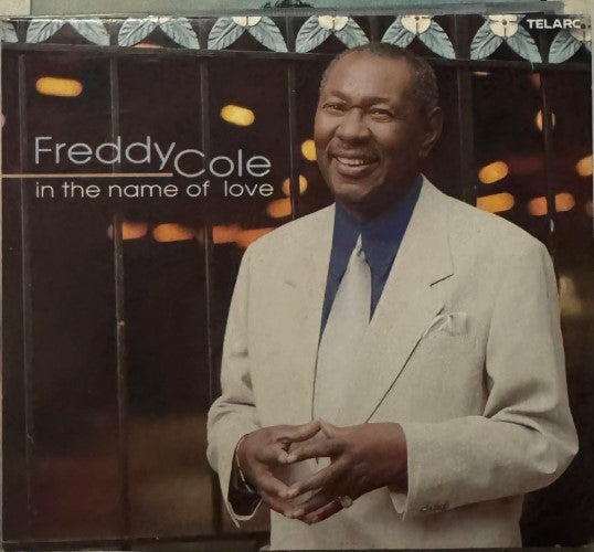 Freddy Cole - In The Name Of Love (CD)