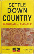Pmere Arlaltyewele - Settle Down Country