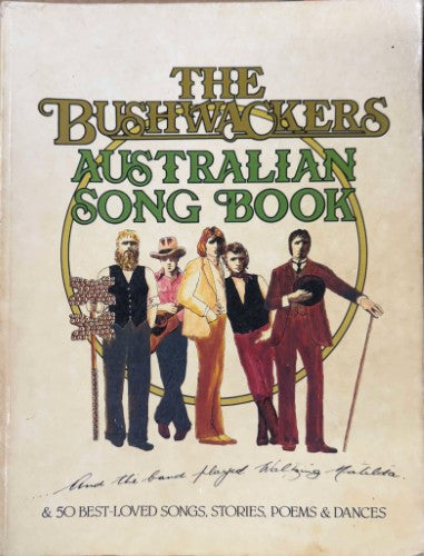 The Bushwackers Australian Song Book