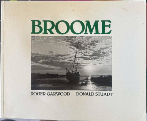 Roger Garwood / Donald Stuart - Broome
