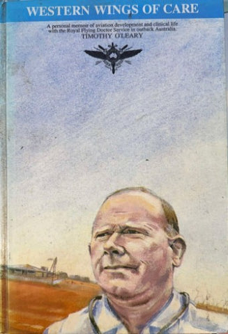 Timothy O'Leary - Western Wings Of Care (Hardcover)