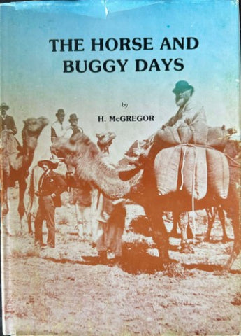 H McGregor - The Horse & Buggy Days (Hardcover)