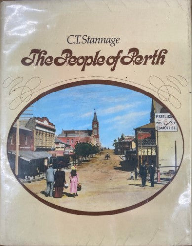 C.T Stannage - The People Of Perth (Hardcover)